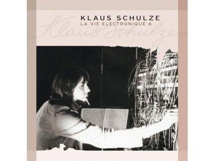Klaus Schulze - La Vie Electronique 6 (CD)