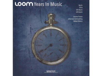 Loom - Years In Music: Berlin UFA Fabrik 2016 (CD)