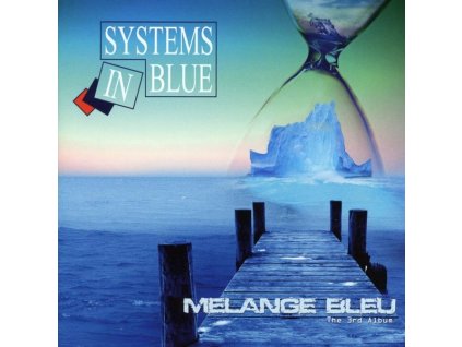 Systems In Blue - Melange Bleu: The Third Album (CD)