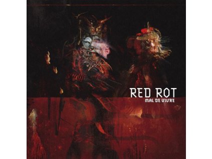 Red Rot - Mal De Vivre (CD)