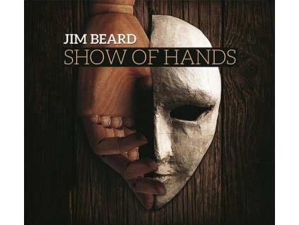 Jim Beard (1960-2024) - Show Of Hands (CD)