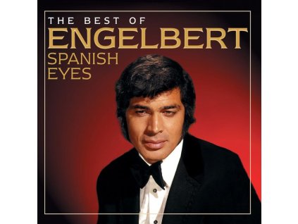 Engelbert Humperdinck - Spanish Eyes: The Best Of Engelbert (CD)