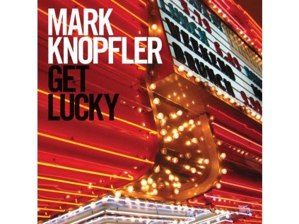 Mark Knopfler - Get Lucky (CD)