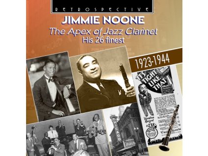 Jimmie Noone (1895-1944) - The Apex Of Jazz Clarinet: His 26 Finest (CD)