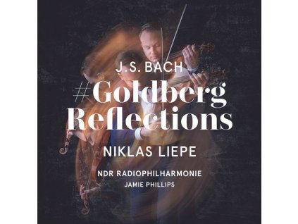Johann Sebastian Bach (1685-1750) - Goldberg-Variationen BWV 988 für Violine & Streicher - "Goldberg Reflections (CD)