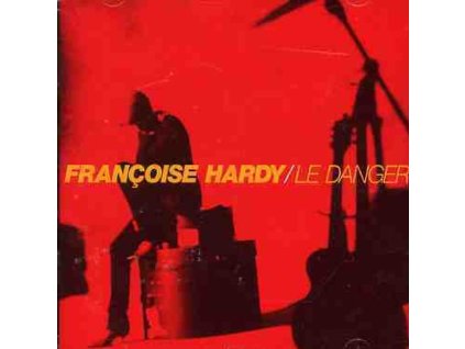 Françoise Hardy - Le Danger (CD)