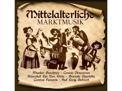 Mittelalterliche Marktmusik (CD)