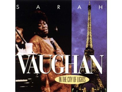 Sarah Vaughan (1924-1990) - In The City Of Lights (CD)