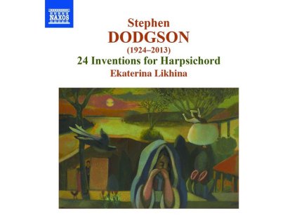 Stephen Dodgson (1924-2013) - 24 Inventionen für Cembalo (CD)