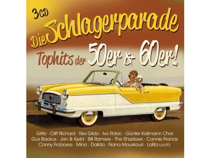Die Schlagerparade: Tophits der 50er & 60er! (CD)