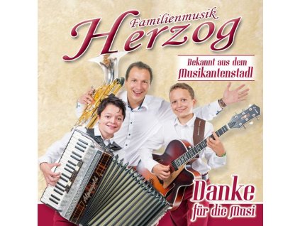 Familienmusik Herzog - Danke für die Musi (CD)