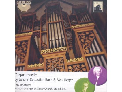 Erik Boström - Organ music by Johann Sebastian Bach & Max Reger (CD)