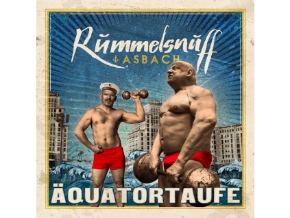 Rummelsnuff & Asbach - Äquatortaufe (CD)