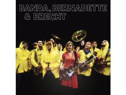 Banda, Bernadette & Brecht - Banda, Bernadette & Brecht (CD)