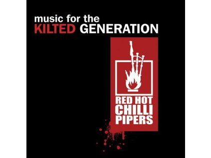 3838181 red hot chilli pipers music for the kilted generation cd