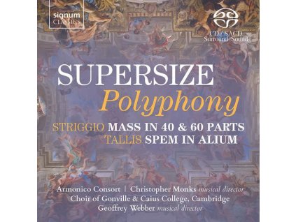 Alessandro Striggio der Ältere (1536-1592) - Missa "Ecco si Beato Giorno" (Messe zu 40 & 60 Stimmen) (SACD)