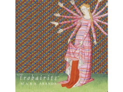 Mara Aranda - Trobairitz (CD)