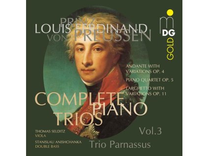 Louis Ferdinand Prinz von Preussen (1772-1806) - Sämtliche Klaviertrios Vol.3 (CD)