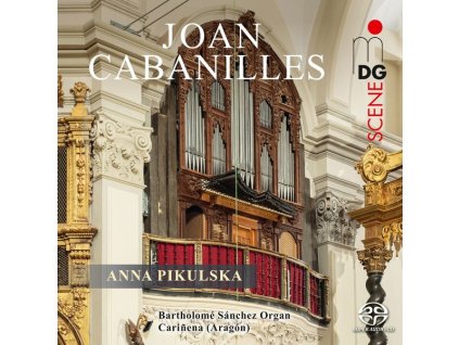 Juan Bautista Cabanilles (1644-1712) - Orgelwerke (SACD)