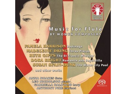 Anna Noakes - Music for Flute by Women Composers (SACD)