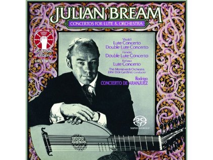 Julian Bream - Concertos for Lute & Orchestra (SACD)