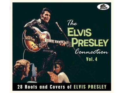 The Elvis Presley Connection, Vol. 4 (CD)