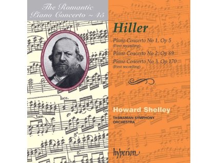 Ferdinand Hiller (1811-1885) - Klavierkonzerte Nr.1-3 (CD)