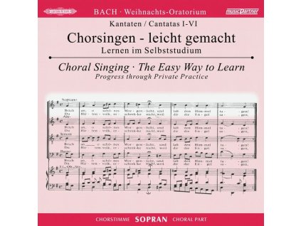 Chorsingen leicht gemacht - Johann Sebastian Bach: Weihnachtsoratorium BWV 248 (Sopran) (CD)