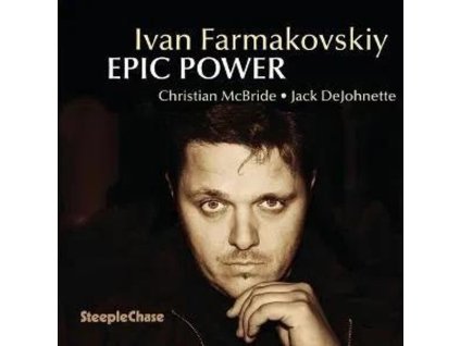 Ivan Farmakovskiy - Epic Power (CD)