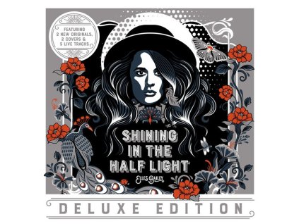 Elles Bailey - Shining In The Half Light (Deluxe Edition) (CD)