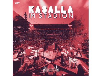 Kasalla - Kasalla im Stadion (CD)