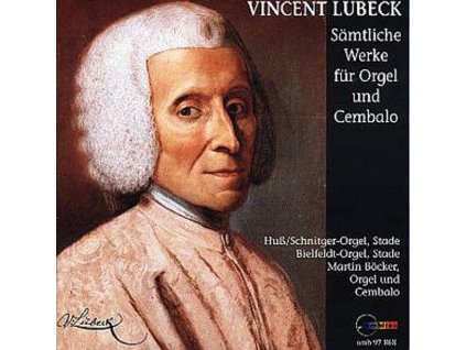 Vincent Lübeck (1654-1740) - Sämtliche Werke für Orgel & Cembalo (CD)
