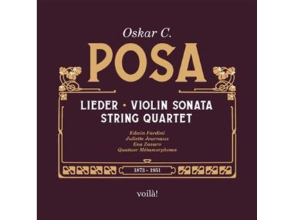 Oskar C. Posa (1873-1951) - Streichquartett F-Dur op.18 (CD)