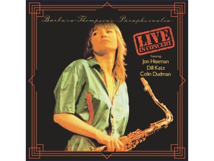 Barbara Thompson (1944-2022) - Live In Concert / The Flute Collection (CD)