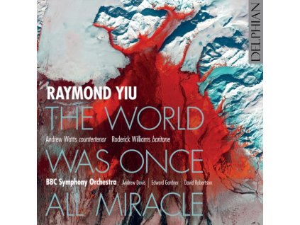 Raymond Yiu - The World Was Once All Miracle CD