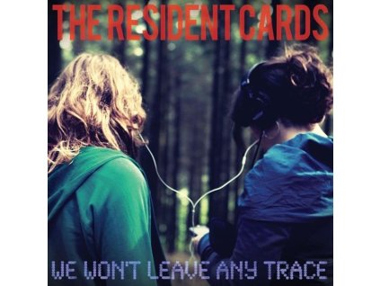 The Resident Cards - We Won't Leave Any Trace (CD)