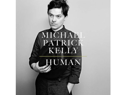 Michael Patrick Kelly - Human (CD)