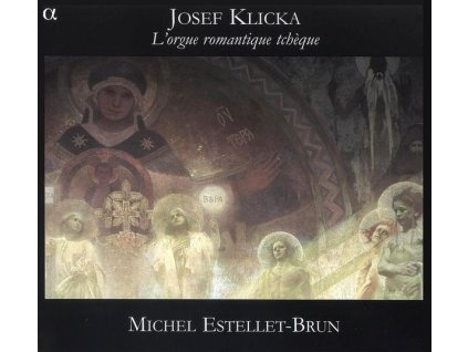 Josef Klicka (1855-1937) - Orgelwerke (CD)