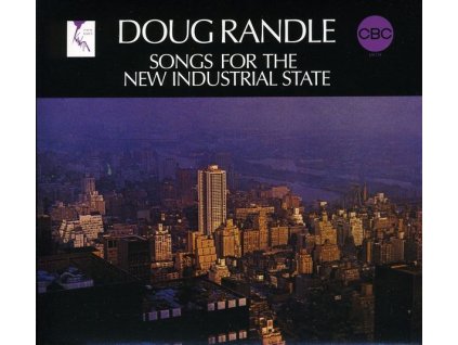 Doug Randle - Songs For The New Industrial S (CD)
