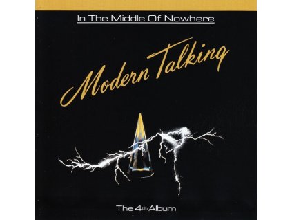 Modern Talking - In The Middle Of Nowhere (CD)
