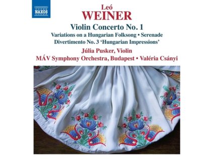 Leo Weiner (1885-1960) - Violinkonzert Nr.1 (CD)