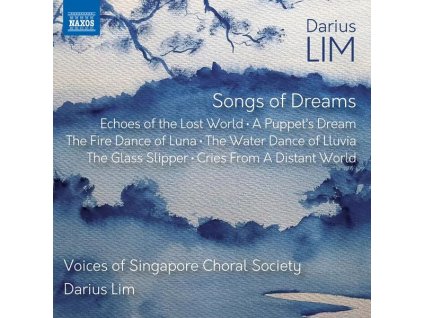 Darius Lim - Chorwerke - "Songs of Dreams (CD)