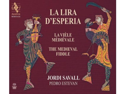 Jordi Savall - La Lira d'Esperia  (The Medieval Fiddle) (SACD)
