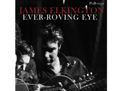 James Elkington - Ever-Roving (CD)