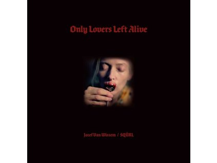Only Lovers Left Alive (CD)