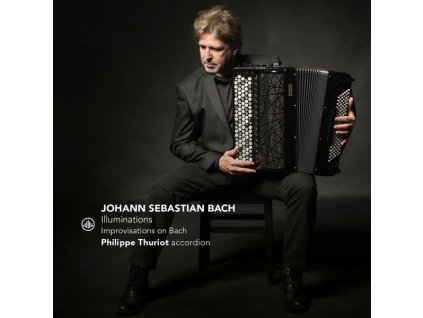 Philippe Thuriot - Illuminations (CD)