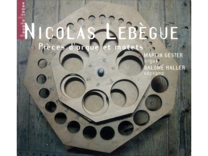 Nicolas Antoine Lebegue (1631-1702) - Orgelwerke & Motetten (SACD)