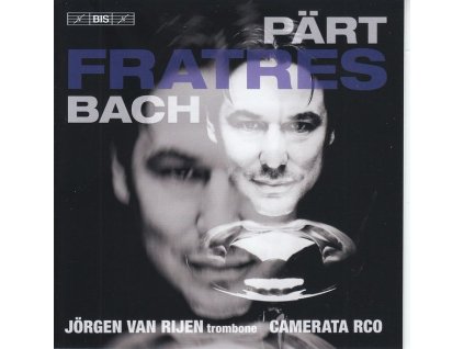 Arvo Pärt - Fratres für Posaune, Percussion & Streichorchester (SACD)