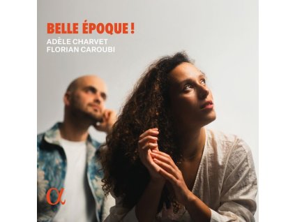 Adele Charvet - Belle Epoque! (CD)