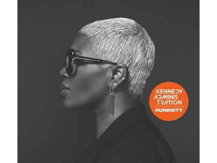 Kennedy Administration - Humanity (CD)